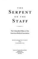 Serpent On The Staff 0874777542 Book Cover