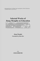 Selected Works of Jiang Menglin on Education B0GR9YCQDY Book Cover