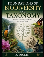 Foundations of Biodiversity and Taxonomy B0H2DCSJ8F Book Cover