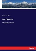Die Thierwelt, dritte Auflage 127883589X Book Cover
