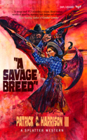 A Savage Breed 1639510443 Book Cover