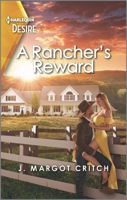 A Rancher's Reward 1335581340 Book Cover