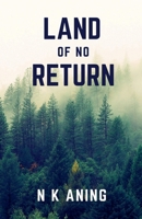 Land of no Return B09TTHN7NF Book Cover