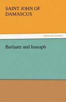 Barlamus et Iosaphatus 9354591787 Book Cover