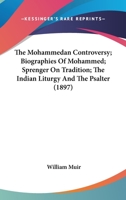 The Mohammedan Controversy, Biographies of Mohammed 1015140165 Book Cover