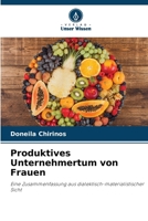Produktives Unternehmertum von Frauen (German Edition) 6206996093 Book Cover