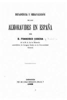 Decadencia Y Desaparici�n de Los Almoravides En Espa�a 1530137810 Book Cover