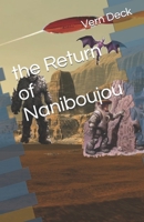 The Return of Naniboujou 1505902401 Book Cover