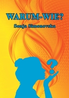 Warum - Wie? 3755760320 Book Cover