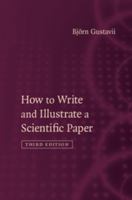 How to Write and Illustrate a Scientific Paper 1316607917 Book Cover