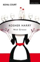 Kosher Harry (Methuen Modern Plays) 0413772640 Book Cover