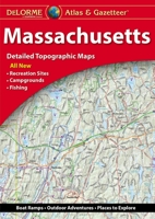 Delorme Massachusetts Atlas & Gazetteer 5e 1946494313 Book Cover