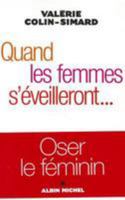 Quand Les Femmes S'Eveilleront... (Essais) 2226183922 Book Cover