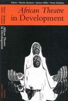 African Theatre in Development: 025321341X Book Cover