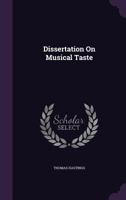 Dissertation on Musical Taste 1341314928 Book Cover