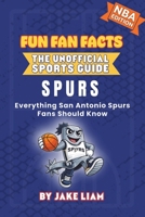 San Antonio Spurs Basketball Book for Kids 1972300296 Book Cover
