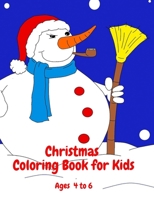 Christmas Coloring Book for Kids  Ages 4 to  6 1694971317 Book Cover