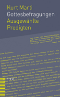 Gottesbefragungen: Ausgewahlte Predigten 3290183467 Book Cover