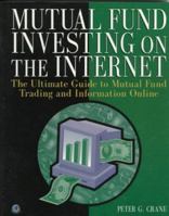 Mutual Fund Investing on the Internet 0121965406 Book Cover