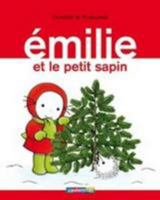 EMILIE ET LE PETIT SAPIN 2203021209 Book Cover