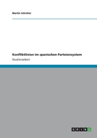 Konfliktlinien im spanischen Parteiensystem 3656372292 Book Cover