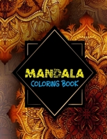 Mandala Coloring Book: Mandala Coloring Books For Adults, Mandala Coloring Book, Mandala Sketchbook, Templates For Drawing & Coloring Sketchbook. 8.5x11 Sketchbook. 170779720X Book Cover
