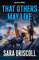 That Others May Live 1496743989 Book Cover