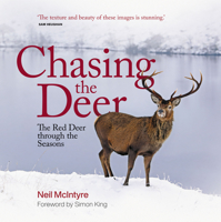 Chasing the Deer : The Red Deer Through the Seasons 1913207277 Book Cover