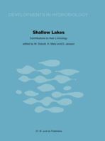 Shallow Lakes: Contributions to Their Limnology (Developments in Hydrobiology) 9400992084 Book Cover