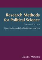 Research Methods for Political Science: Quantitative and Qualitative Methods 0765623137 Book Cover