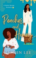 Peaches and Honey: A Small-Town Sapphic Romance (Hickory Springs) 173780719X Book Cover