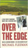 Over the Edge (St. Martin's True Crime Library) 031298703X Book Cover