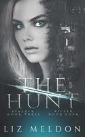 The Hunt: Stalker and Killer 1989261000 Book Cover