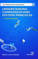 Understanding Communications Systems Principles―A Tutorial Approach 8770223750 Book Cover