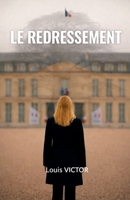 Le Redressement (French Edition) B0GX5KTCYX Book Cover