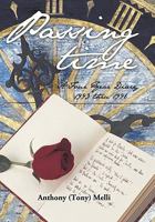 Passing Time: A Four Year Diary 1993 Thru 1996 1450263585 Book Cover