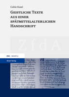 Geistliche Texte Aus Einer Spatmittelalterlichen Handschrift: 'frauenfelder Passionsgedicht' - 'die Funf Herzeleid Maria' - 'cordiale' - Die ... Literatur - Beihefte, 13) 3777621285 Book Cover