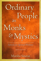 Ordinary People As Monks and Mystics: Lifestyles for Self-Discovery 0809127733 Book Cover