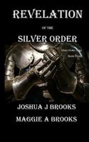 Revelation of the Silver Order 1985640538 Book Cover