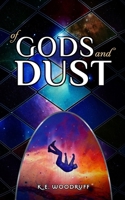 Of Gods and Dust B0FQV52944 Book Cover