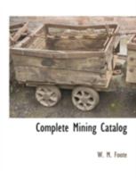 Complete Mining Catalog 1117877124 Book Cover