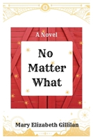 No Matter What 1734187875 Book Cover