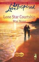 Lone Star Courtship 0373813597 Book Cover