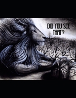 Did You See That B096LTTXBN Book Cover