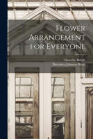 Flower Arrangement for Everyone 1013817346 Book Cover