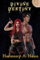 Divine Destiny: Amarah Rey, Fey Warrior Novel B0BHNL35NS Book Cover
