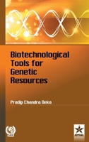 Biotechnological Tools for Genetic Resources 9351309932 Book Cover