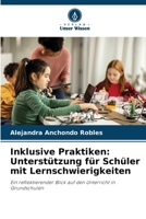 Inklusive Praktiken: Unterstützung für Schüler mit Lernschwierigkeiten 6209024114 Book Cover