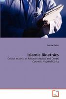 Islamic Bioethics 3639312899 Book Cover