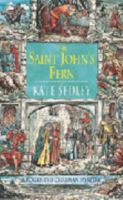 The Saint John's Fern: A Roger the Chapman Medieval Mystery 074726810X Book Cover